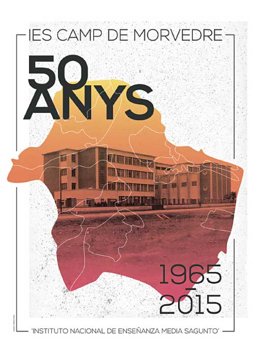 50anysIES IES Camp de Morvedre